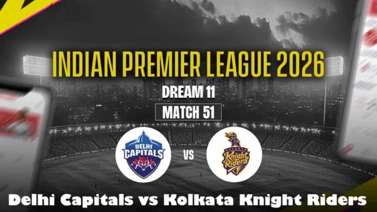 IPL 2026: দিল্লি ক্যাপিটালস বনাম কলকাতা নাইট রাইডার্স ৫১তম ম্যাচ প্রিভিউ ও ড্রিম ১১ প্রেডিকশন